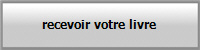 recevoir votre livre